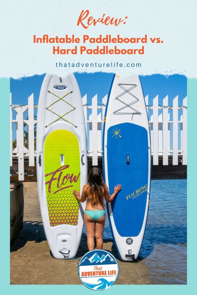Inflatable Paddleboard vs. Hard Paddleboard Pin 1