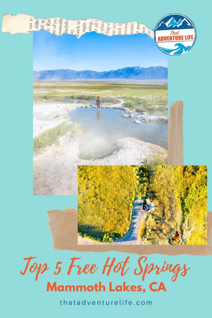 Top 5 Free Hot Springs in the Mammoth Lakes area Pin 3