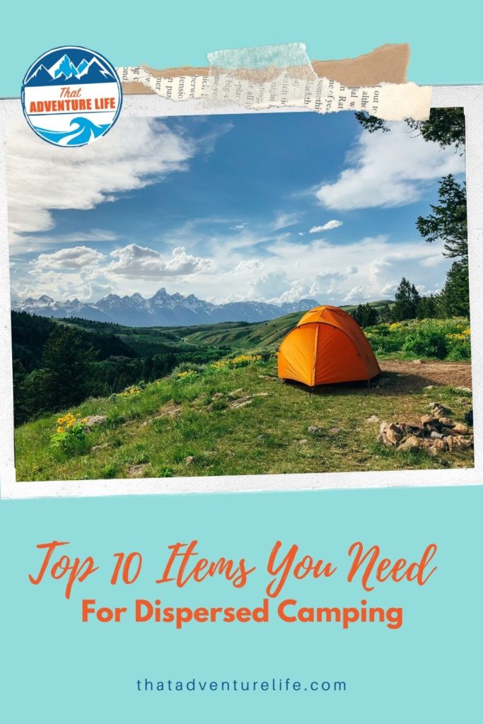 Top 10 items you need for dispersed camping 2
