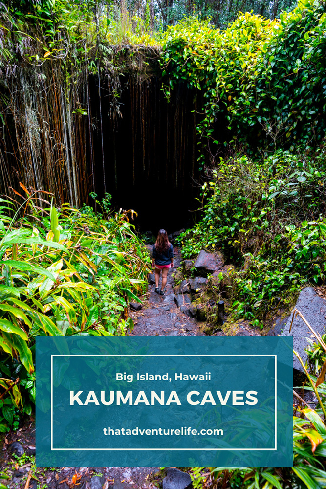Kaumana Caves - Hilo, Big Island Pin 1