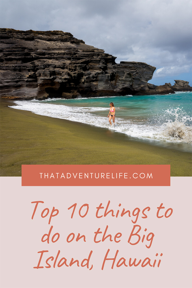 Top 10 things to do on the Big Island, Hawaii Pin 2