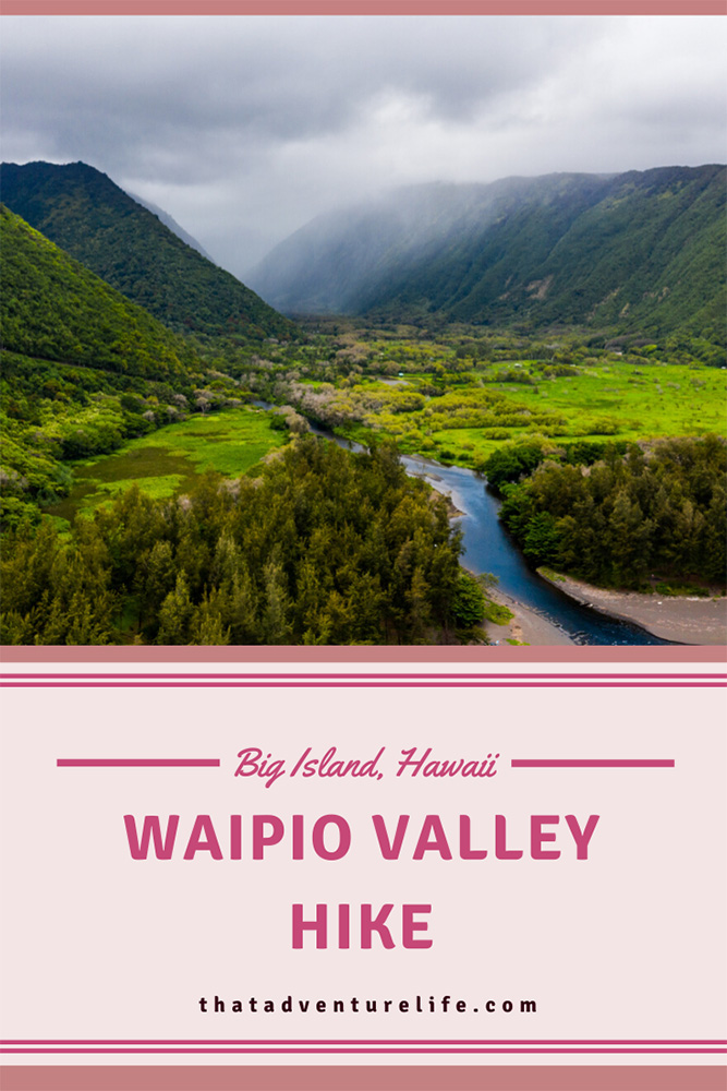 Waipio Valley: the hike down - Big Island, Hawaii Pin 3