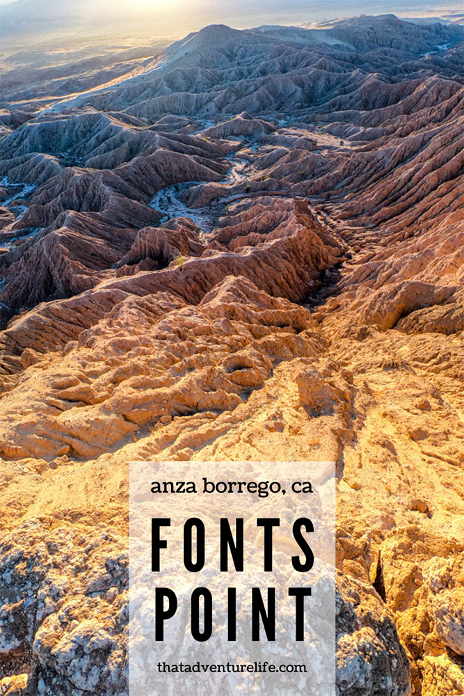 Fonts Point - Anza Borrego Desert State Park, CA Pin 1
