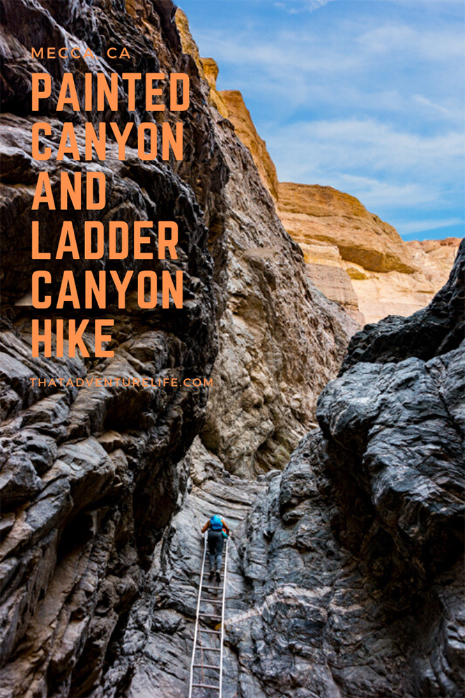 Painted Canyon and Ladder Canyon Hike, Mecca, California Pin 3