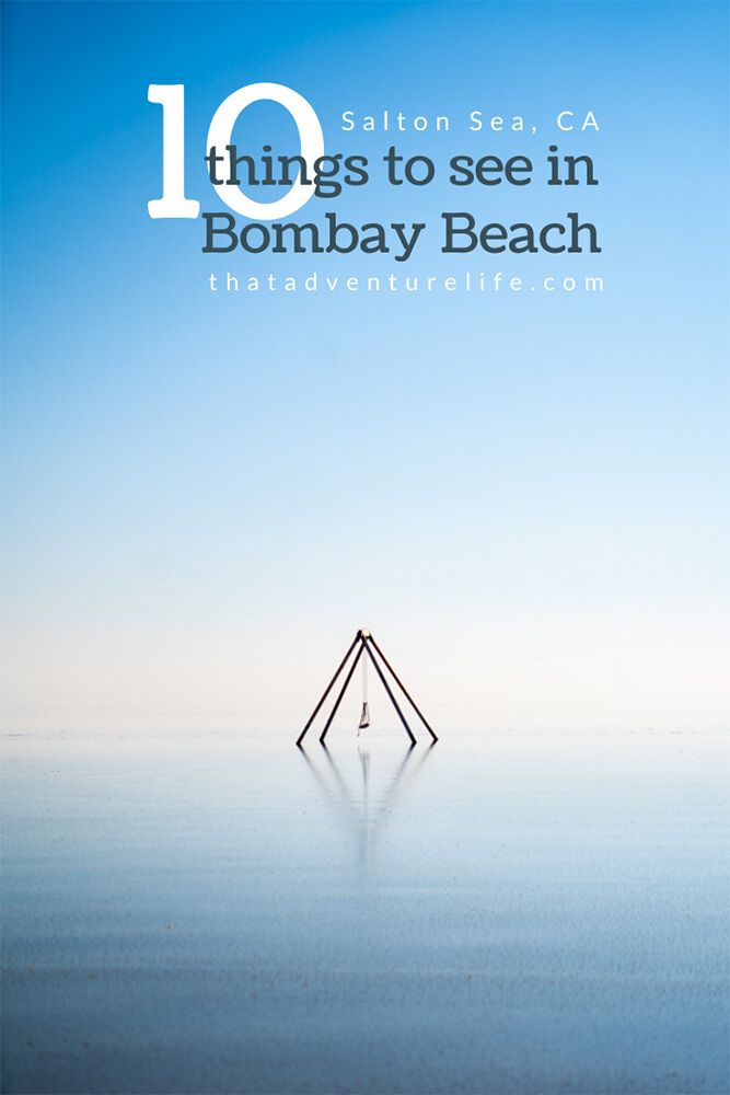 Exploring Bombay Beach in Salton Sea, Pin 2