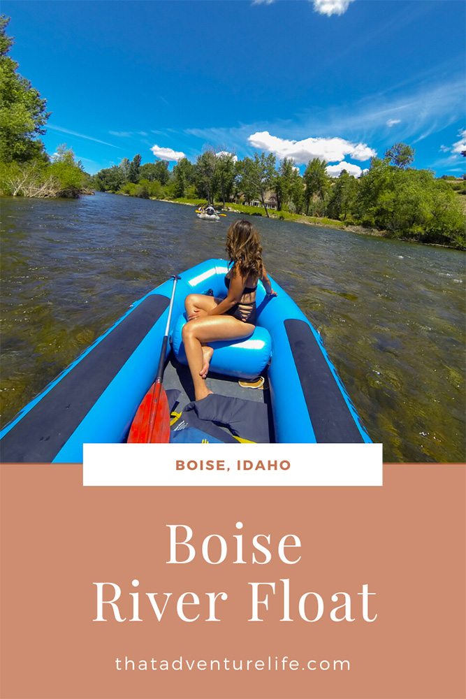 The Boise River Float - Boise, Idaho Pin 1