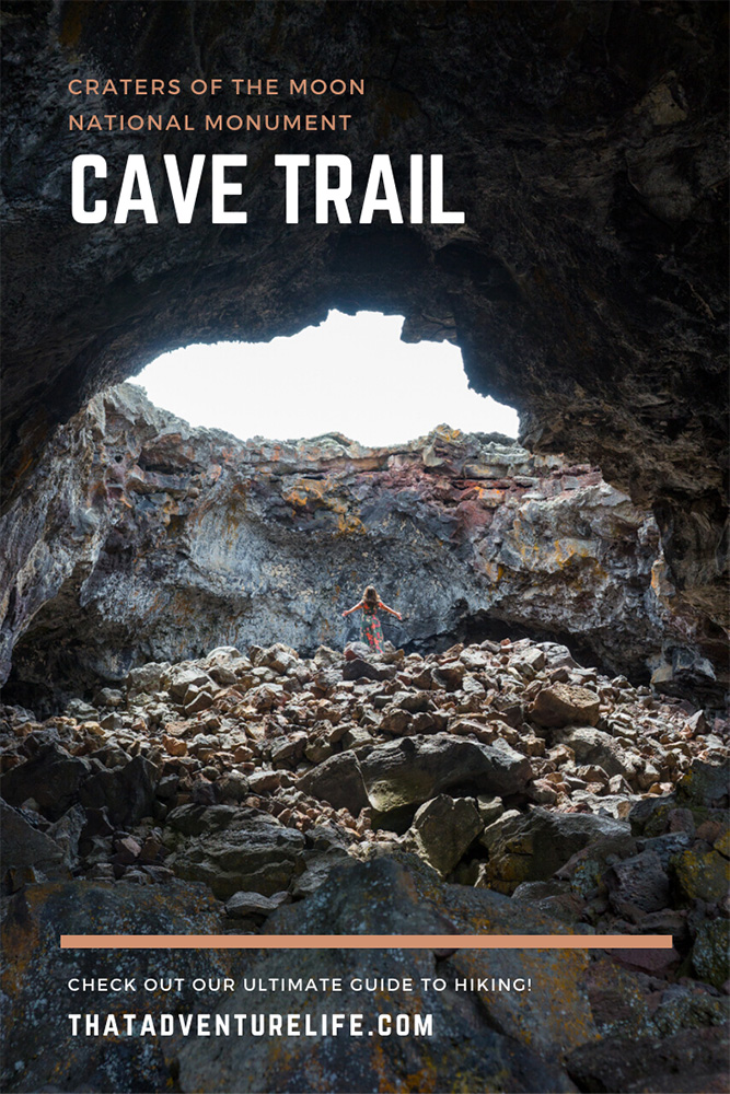 Cave Trail, the Best Trail in Craters of the Moon, ID Pin 1