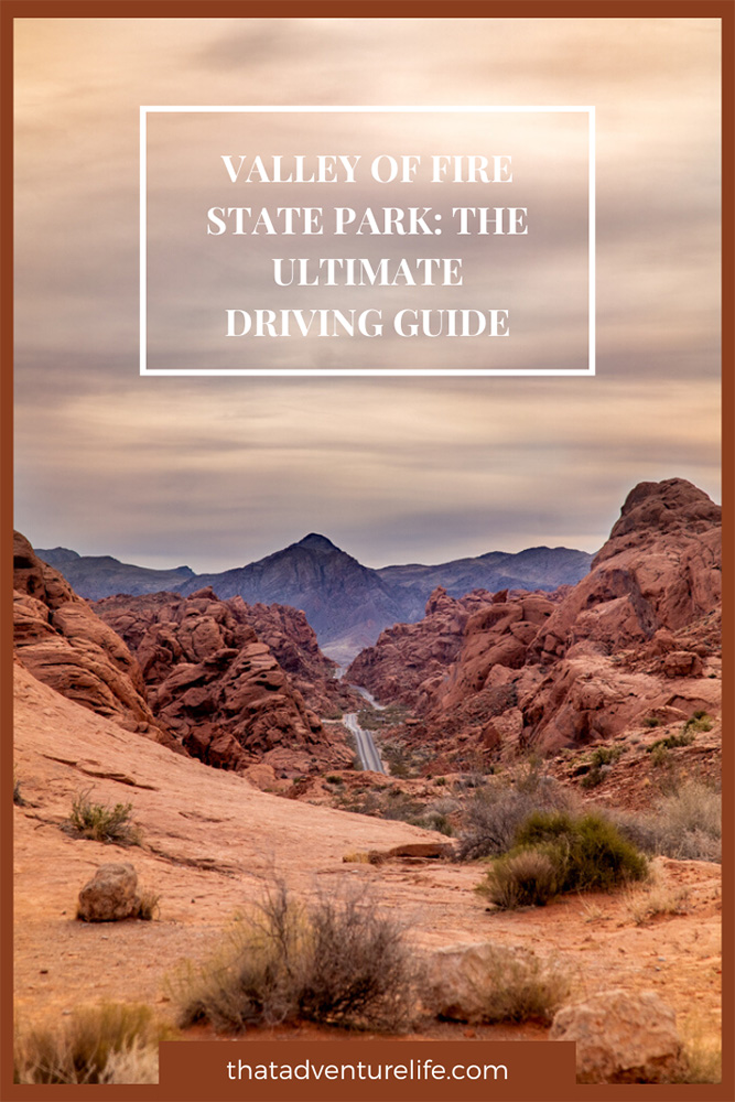 Valley of Fire State Park: The Ultimate Driving Guide Pin 1