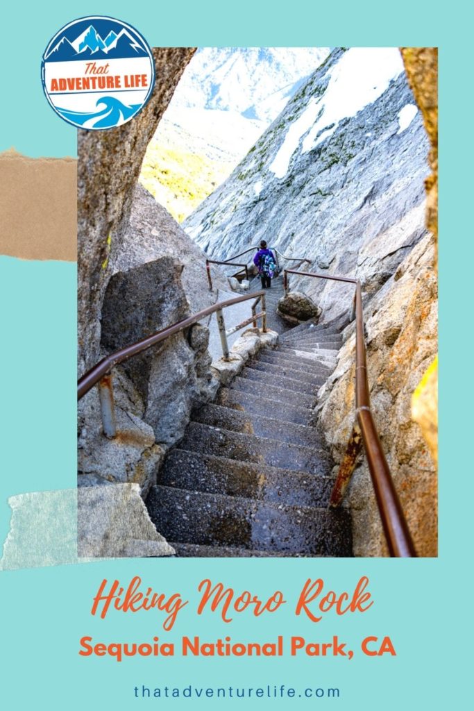 HIking Moro Rock in Sequoia National Park, CA Pin 2