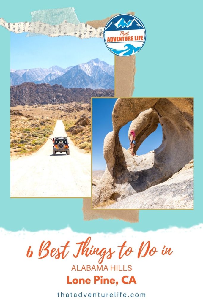6 Best Things to Do in Alabama Hills, CA Pin 3