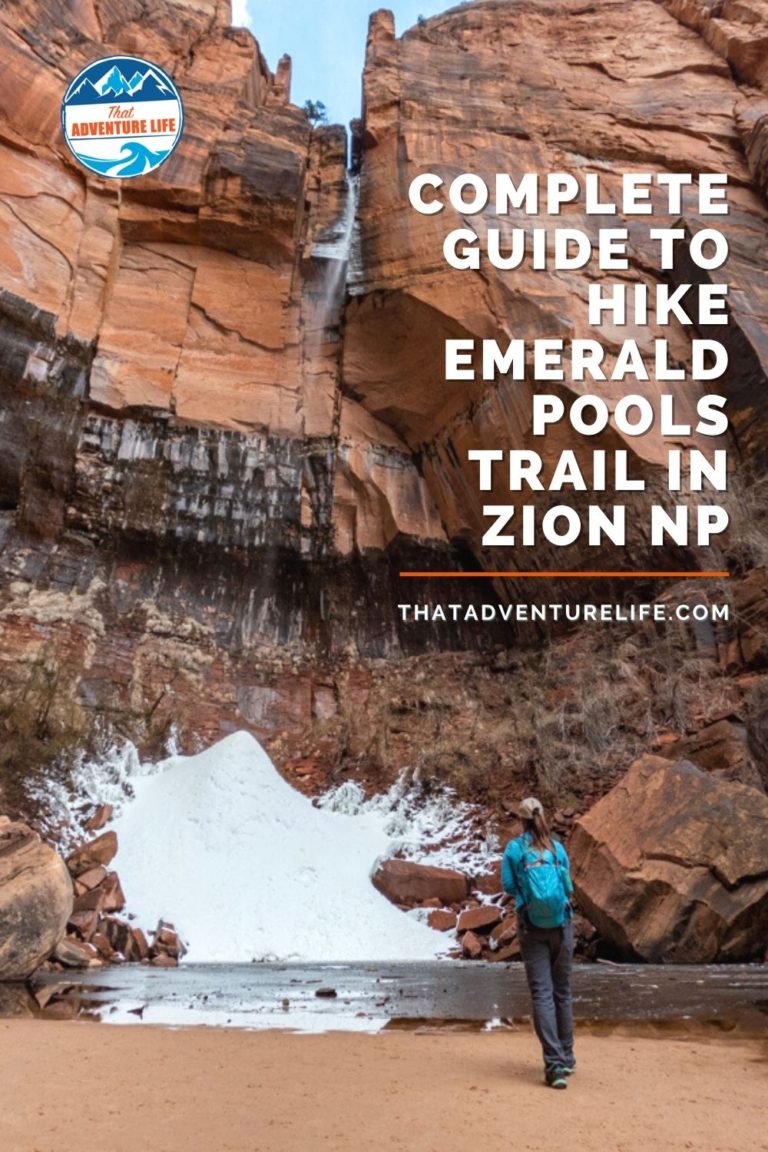 A Complete Guide to Hike Emerald Pools Trail in Zion National Park Pin 1