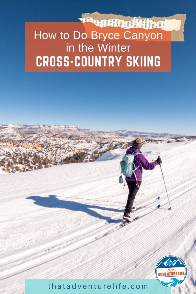 How to Do Bryce Canyon in the Winter: Cross-Country Skiing Pin 1