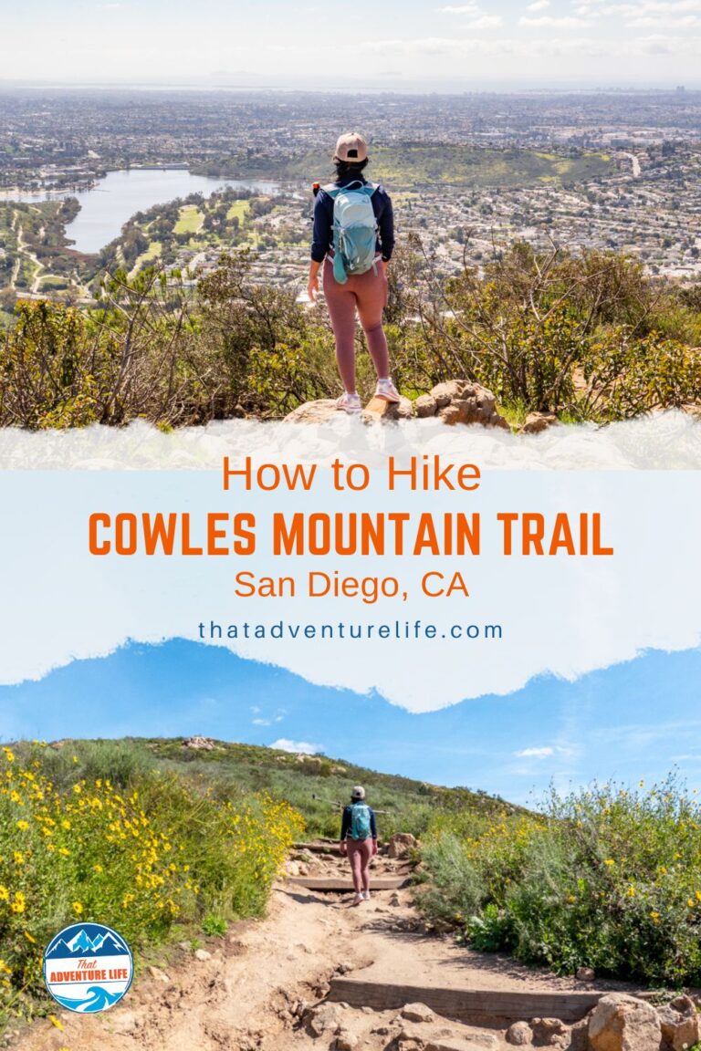 How to Hike Cowles Mountain Trail | San Diego, CA Pin 2
